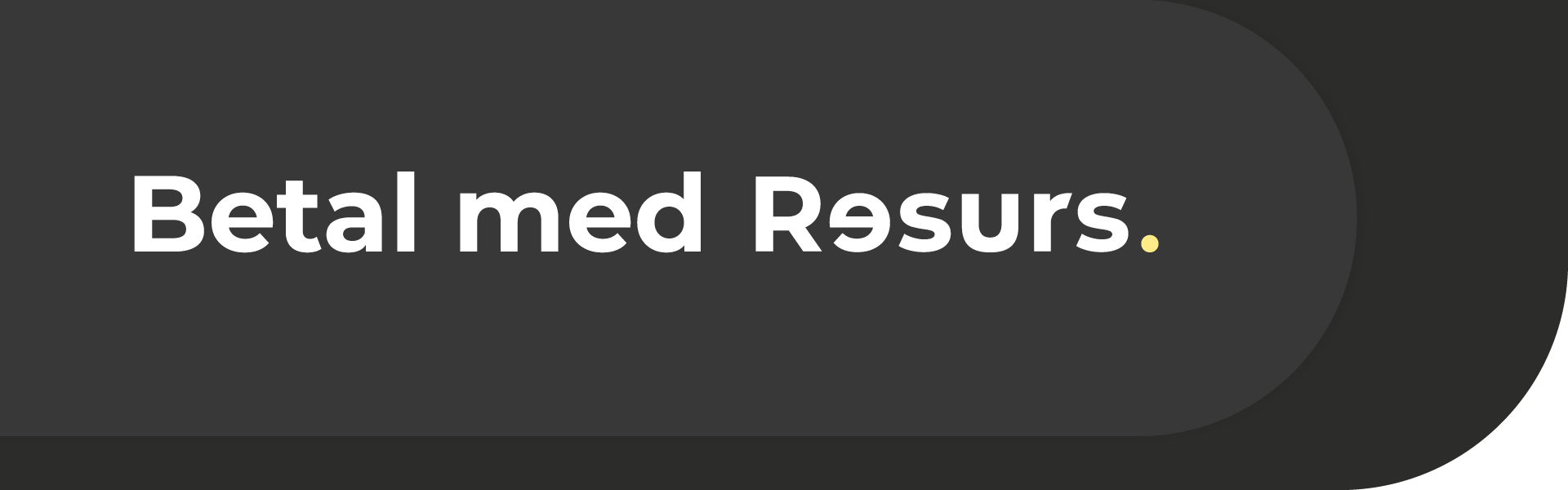 Resurs finansiering